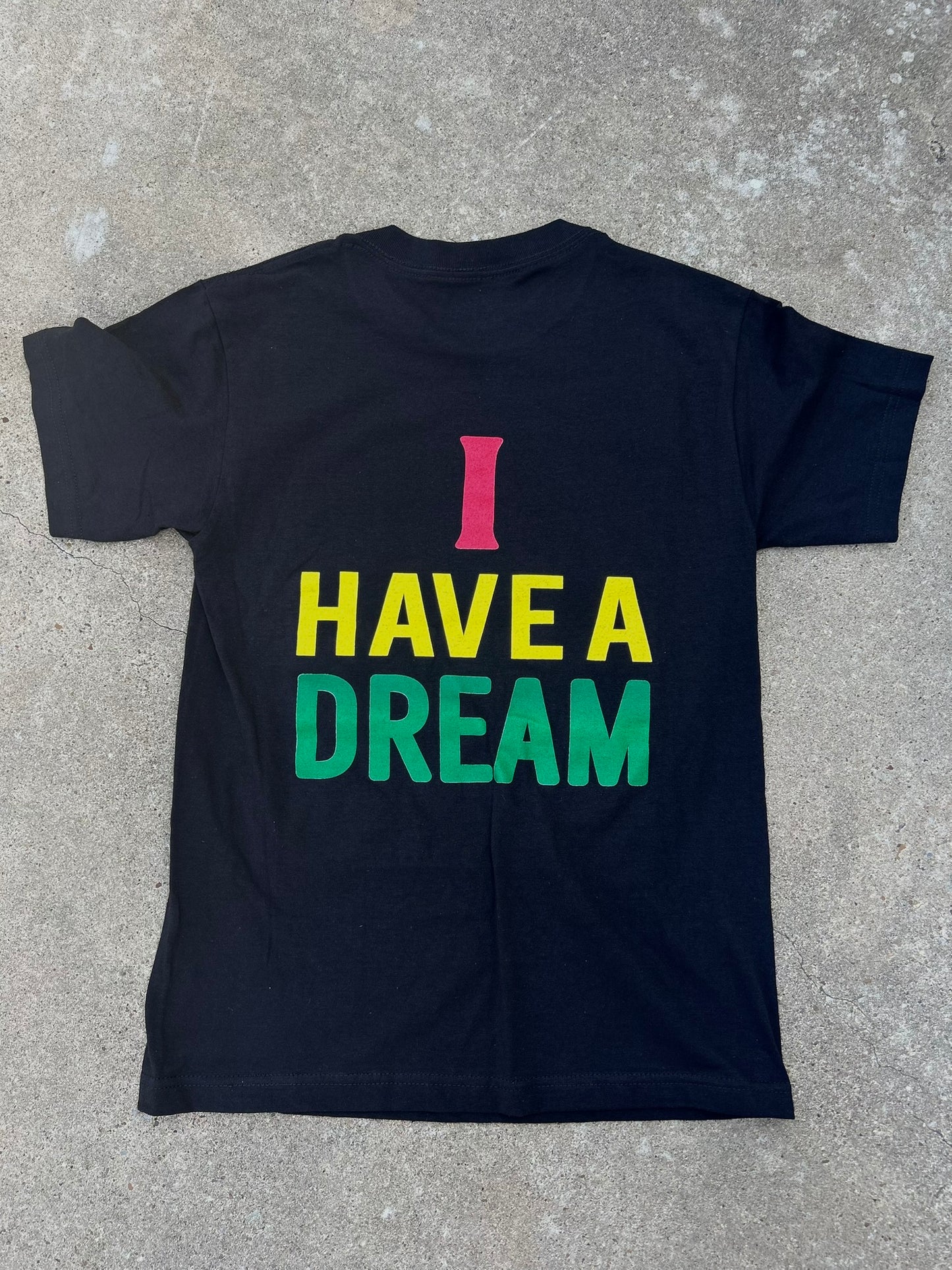 I Have a Dream Shirt