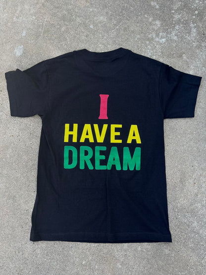 I Have a Dream Shirt